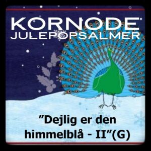 Dejlig er den himmel blå II (G) (Download kor-arrangement S-A-T)