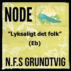 Lyksaligt det folk (Eb) - Node til download