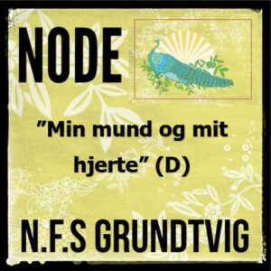 Min mund og mit hjerte (D) - Node til download