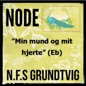 Min mund og mit hjerte (Eb) - Node til download