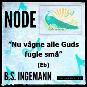 Nu vågne alle Guds fugle små (Eb) - Node til download